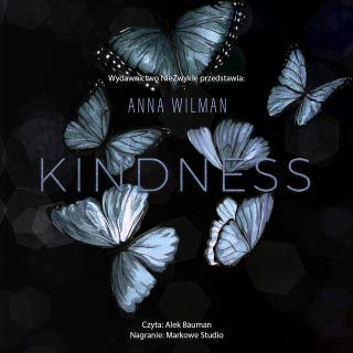 Kindness – okładka audiobooka, autor Anna Wilman