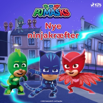 Pyjamasheltene - Nye ninjakræfter – omslag til lydbogen af eOne