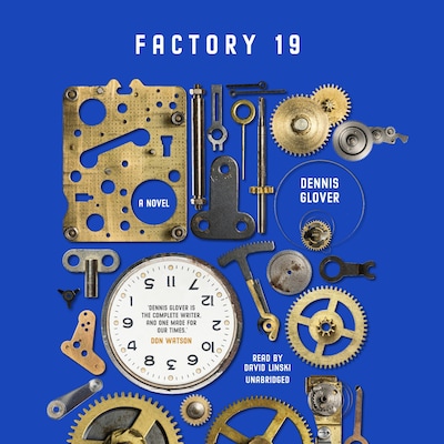 Factory 19 – omslag til lydbogen af Dennis Glover