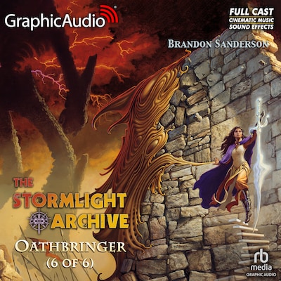 Oathbringer (6 of 6) [Dramatized Adaptation] – omslag til lydbogen af Brandon Sanderson