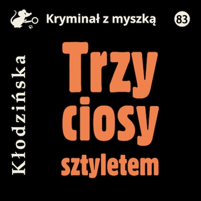 Trzy ciosy sztyletem – okładka audiobooka, autor Anna Kłodzińska