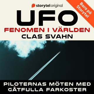 Piloternas möten med gåtfulla farkoster