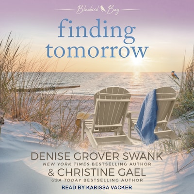 Finding Tomorrow – omslag til lydbogen af Denise Grover Swank, Christine Gael