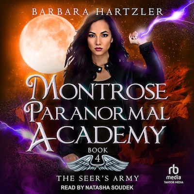 Montrose Paranormal Academy: The Seer's Army – omslag til lydbogen af Barbara Hartzler