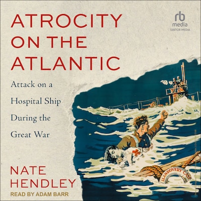 Atrocity on the Atlantic – omslag til lydbogen af Nate Hendley
