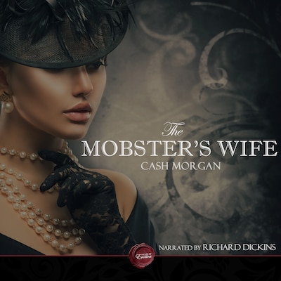 The Mobster's Wife – omslag til lydbogen af Cash Morgan