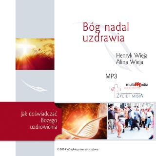 Bóg nadal udzrawia – okładka audiobooka, autor Alina Wieja, Henryk Wieja