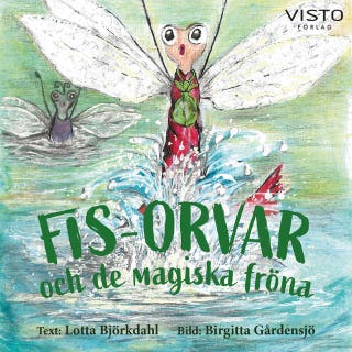 Fis-Orvar och de magiska fröna