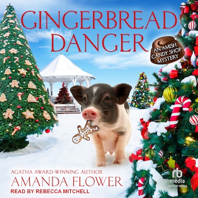 Gingerbread Danger – omslag til lydbogen af Amanda Flower