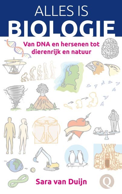 Alles is biologie: van DNA en hersenen tot dierenrijk en natuur – omslag van het luisterboek van Sara van Duijn