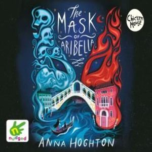The Mask of Aribella – okładka audiobooka, autor Anna Hoghton