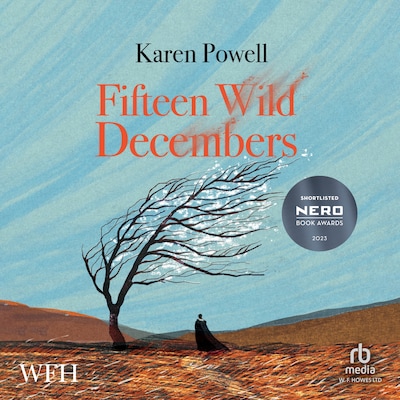 Fifteen Wild Decembers – omslag til lydbogen af Karen Powell
