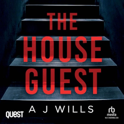 The House Guest – omslag til lydbogen af A J Wills