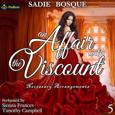 An Affair with the Viscount – omslag til lydbogen af Sadie Bosque