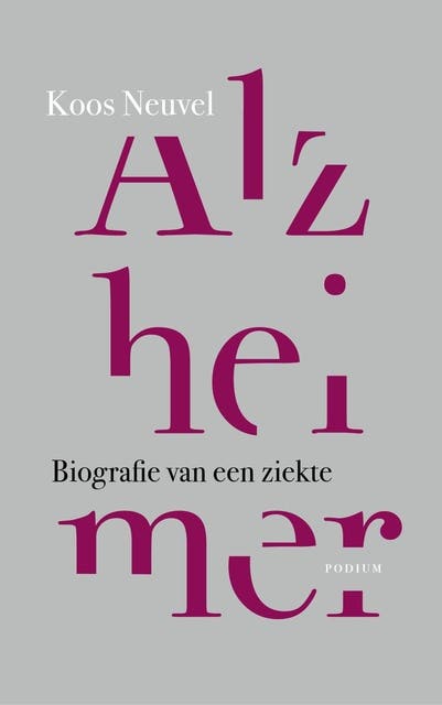 Alzheimer: biografie van een ziekte – omslag van het luisterboek van Koos Neuvel
