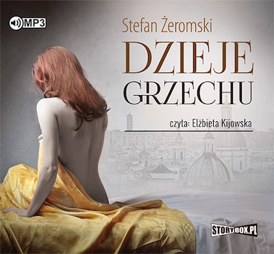 Dzieje grzechu – okładka audiobooka, autor Stefan Żeromski