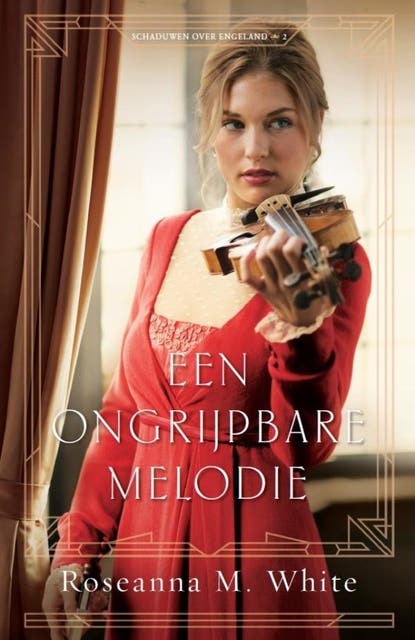 Een ongrijpbare melodie – omslag van het luisterboek van Roseanna M. White