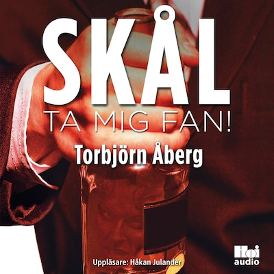 Skål, ta mig fan!