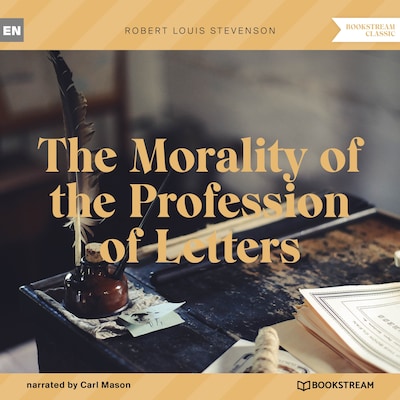 The Morality of the Profession of Letters