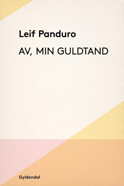 Av, min guldtand – omslag til lydbogen af Leif Panduro