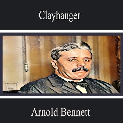 Clayhanger – omslag til lydbogen af Arnold Bennett