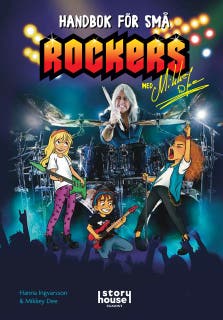 Handbok för små rockers med Mikkey Dee (läs & lyssna) – omslag till ljudboken av Hanna Ingvarsson,Mikkey Dee
