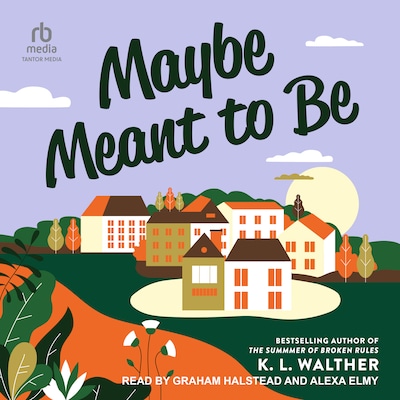 Maybe Meant to Be – omslag til lydbogen af K. L. Walther