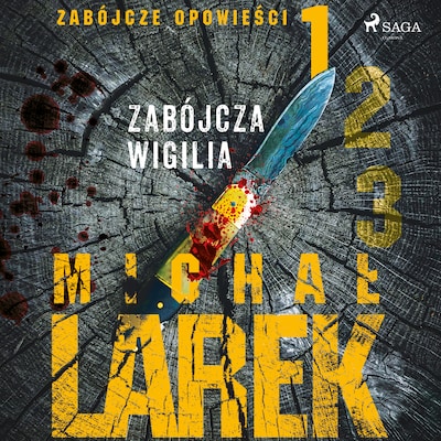 Zabójcze opowieści 1: Zabójcza Wigilia – okładka audiobooka, autor Michał Larek