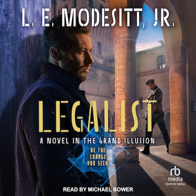 Legalist – omslag til lydbogen af L. E. Modesitt, Jr.