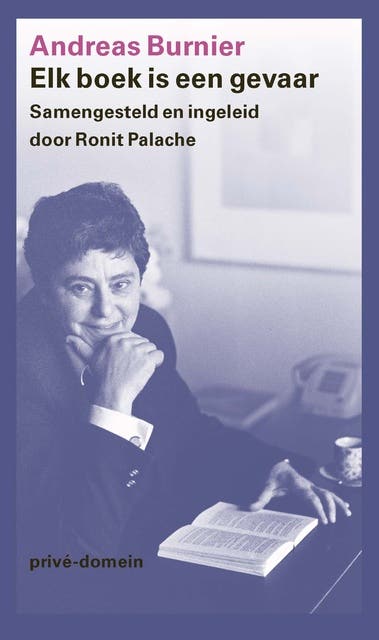 Elk boek is een gevaar: Samengesteld en ingeleid door Ronit Palache – omslag van het luisterboek van Andreas Burnier