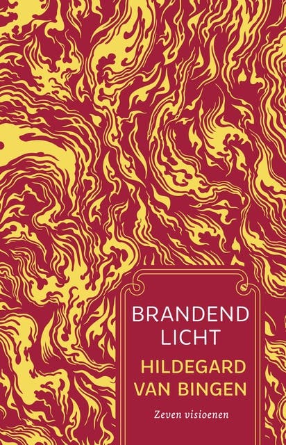 Brandend licht: Zeven visioenen – omslag van het luisterboek van Hildegard van Bingen
