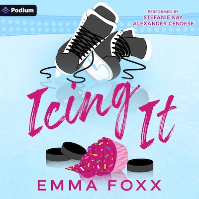 Icing It – omslag til lydbogen af Emma Foxx