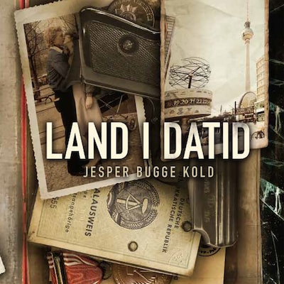 Land i datid – omslag til lydbogen af Jesper Bugge Kold