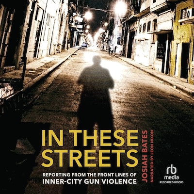 In These Streets – omslag til lydbogen af Josiah Bates