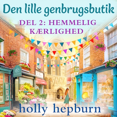 Den lille genbrugsbutik 2: Hemmelig kærlighed