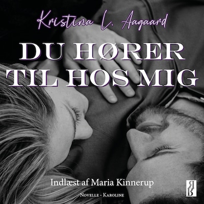Du hører til hos mig – omslag til lydbogen af Kristina L. Aagaard