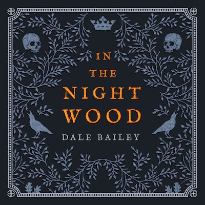 In the Night Wood – omslag van het luisterboek van Dale Bailey