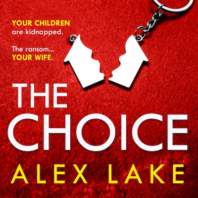 The Choice