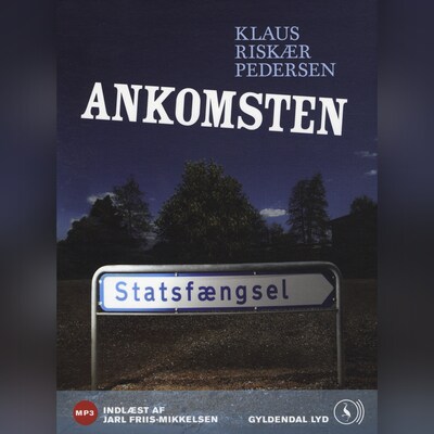 Ankomsten – omslag til lydbogen af Klaus Riskær Pedersen