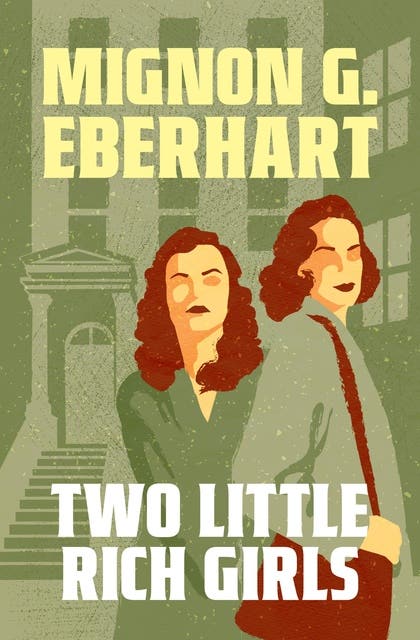 Two Little Rich Girls – omslag til lydbogen af Mignon G Eberhart