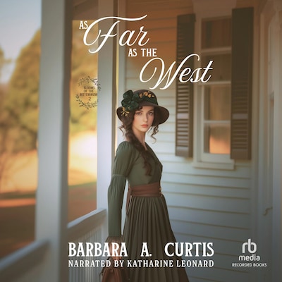 As Far as the West – omslag til lydbogen af Barbara A. Curtis