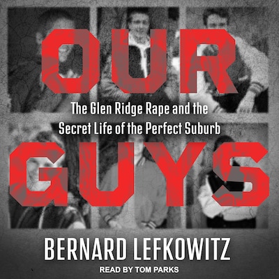 Our Guys – omslag til lydbogen af Bernard Lefkowitz