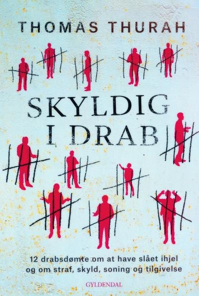 EP#03 Tanker om drabet – Skyldig i drab – omslag til lydbogen af Thomas Thurah