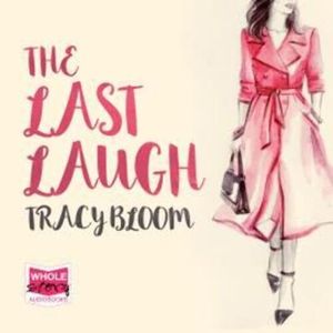 The Last Laugh – okładka audiobooka, autor Tracy Bloom