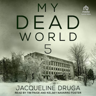 My Dead World 5 – omslag til lydbogen af Jacqueline Druga