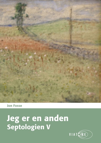 Jeg er en anden – Septologien V – omslag til lydbogen af Jon Fosse