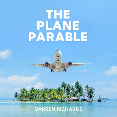 The Plane Parable