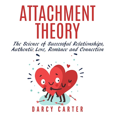 Attachment Theory