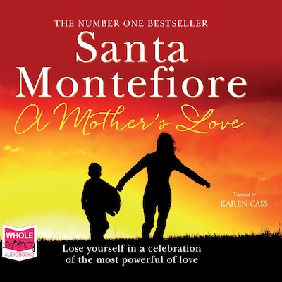 A Mother's Love – omslag til lydbogen af Santa Montefiore