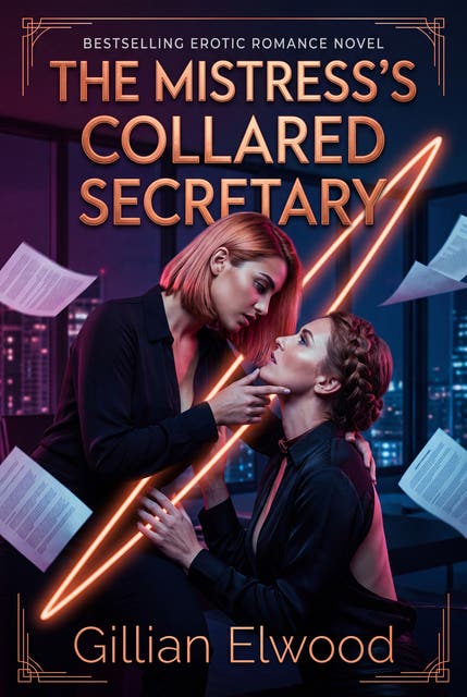The Mistress's Collared Secretary: Sapphic Erotic Femdom Ownership Romance – omslag til lydbogen af Gillian Elwood